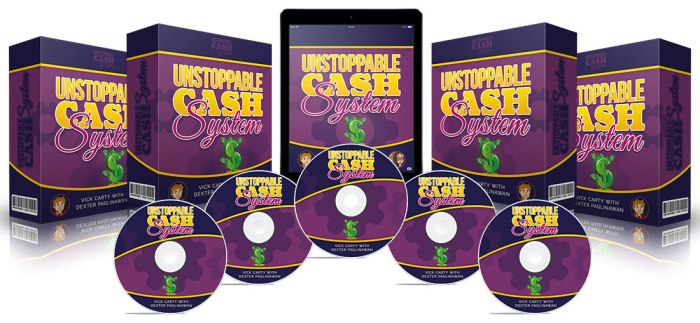 Unstoppable Cash System